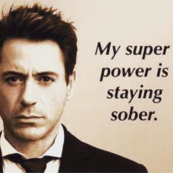 My super power is staying sober
